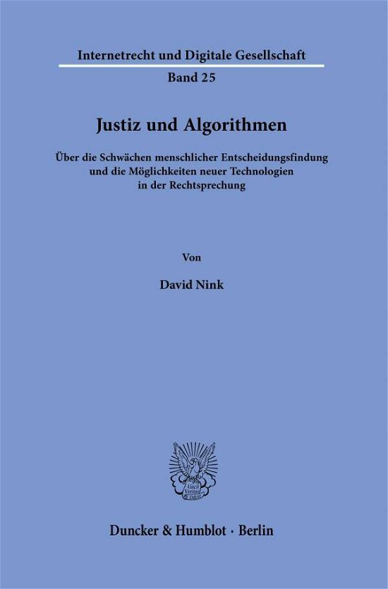 Justiz und Algorithmen. - Nink - Books -  - 9783428181063 - January 20, 2021