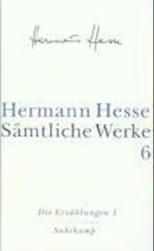 Cover for Hermann Hesse · SÃ¤mtliche Werke.06 ErzÃ¤hlung.1 (Book)