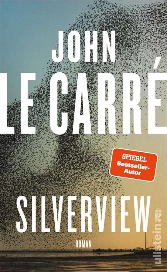 Cover for John le CarrÃ© · Silverview (Hardcover Book) (2021)
