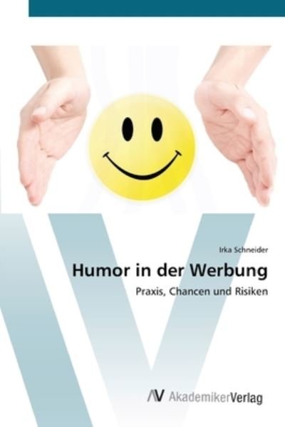 Cover for Schneider · Humor in der Werbung (Buch) (2012)
