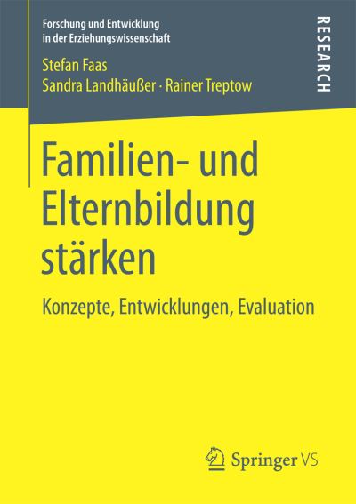 Familien- und Elternbildung stärke - Faas - Libros -  - 9783658155063 - 22 de septiembre de 2016