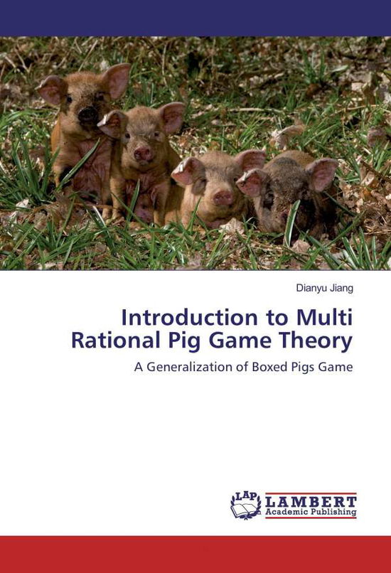 Introduction to Multi Rational Pi - Jiang - Książki -  - 9783659893063 - 