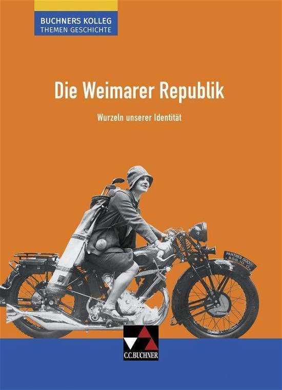 Cover for Ahbe · Die Weimarer Republik (N/A)