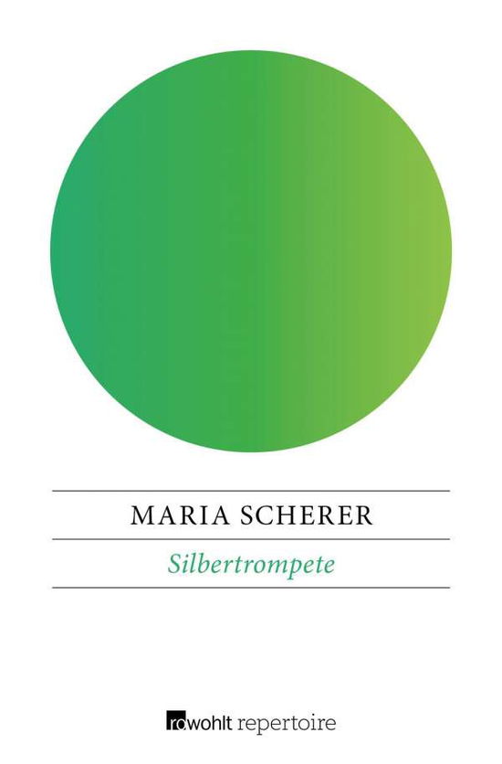 Cover for Scherer · Silbertrompete (Book)