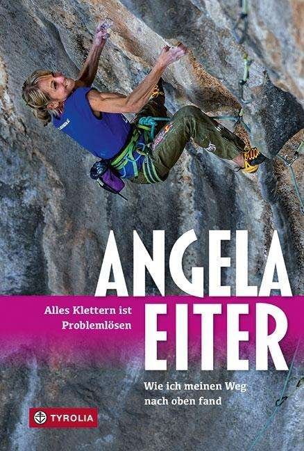 Cover for Eiter · Alles Klettern ist Problemlösen (Bok)