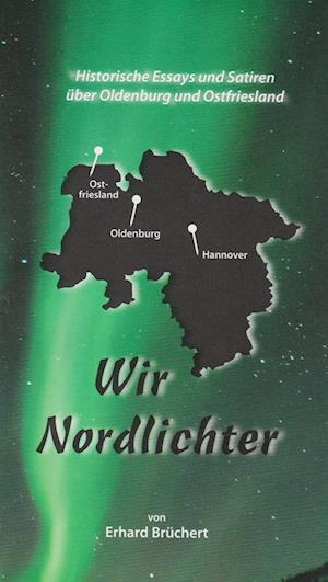 Cover for Erhard Brüchert · Wir Nordlichter (Book) (2023)