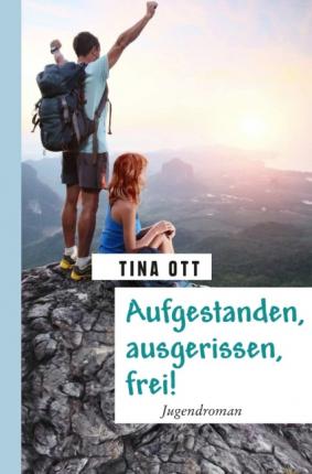 Cover for Ott · Aufgestanden, ausgerissen, frei! (Book)