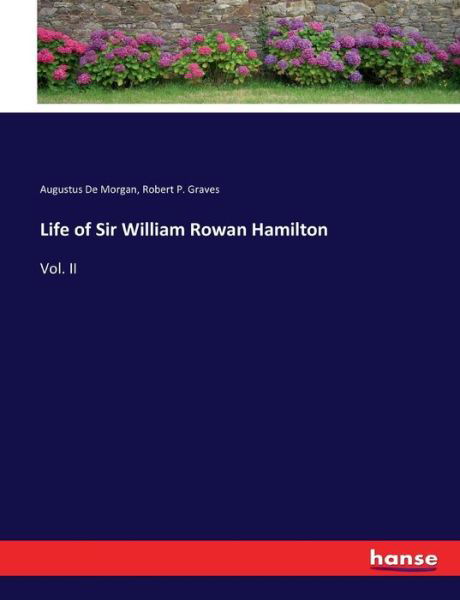 Cover for Graves · Life of Sir William Rowan Hamilt (Bok) (2022)