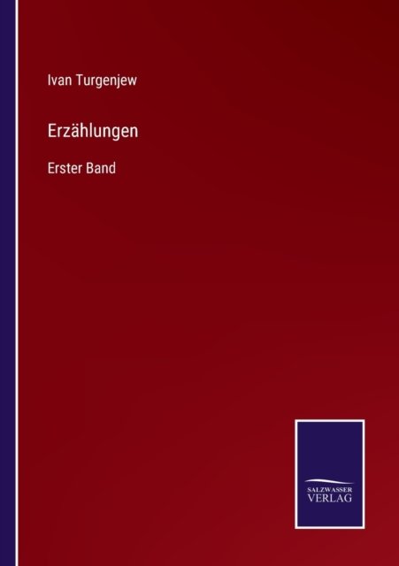 Cover for Ivan Turgenjew · Erzahlungen (Pocketbok) (2022)