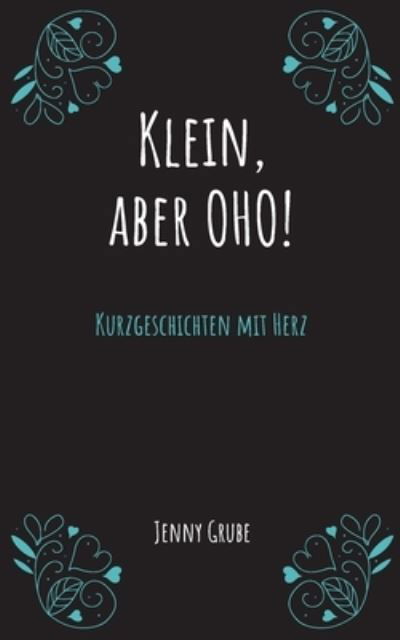 Cover for Grube · Klein, aber oho! (N/A) (2021)