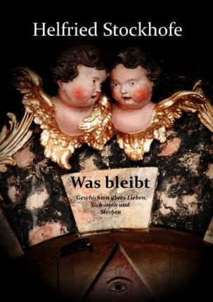 Cover for Stockhofe · Was bleibt (Book)