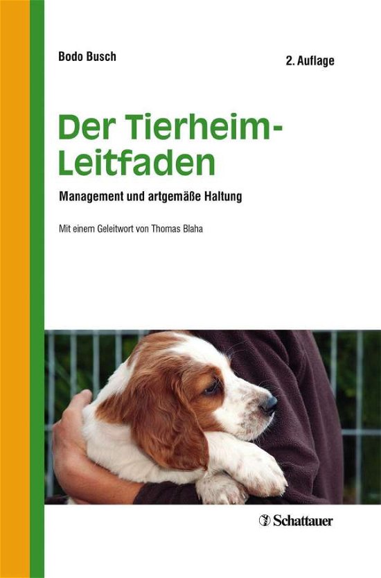 Cover for Busch · Der Tierheim-Leitfaden (Book)
