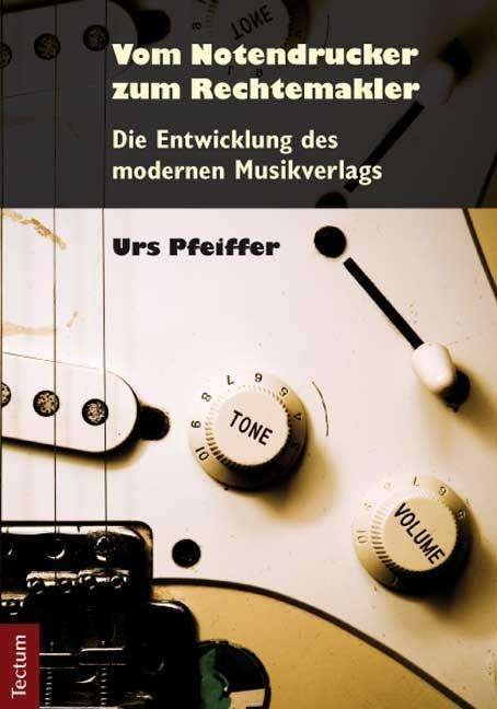 Cover for Pfeiffer · Vom Notendrucker zum Rechtemak (Book) (2011)