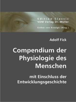 Cover for A. Fick · Compendium der Physiologie (Book)