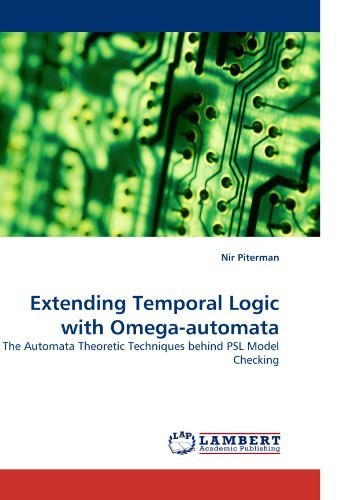 Cover for Nir Piterman · Extending Temporal Logic with Omega-automata: the Automata Theoretic Techniques Behind Psl Model Checking (Taschenbuch) (2010)