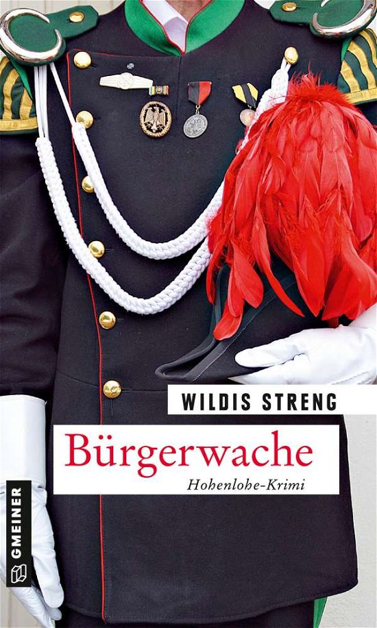 Cover for Wildis Streng · Bürgerwache (Paperback Book) (2021)