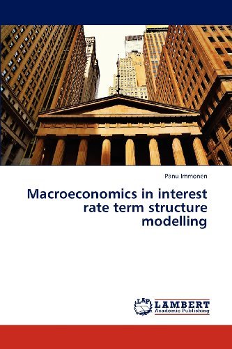 Cover for Panu Immonen · Macroeconomics in Interest Rate Term Structure Modelling (Paperback Bog) (2012)