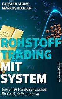 Rohstoff-Trading mit System - Stork - Boeken -  - 9783864707063 - 