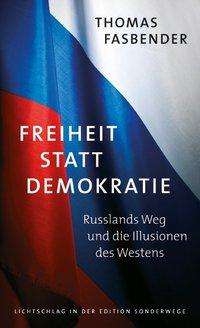 Cover for Thomas Fasbender · Freiheit statt Demokratie (Paperback Book) (2014)