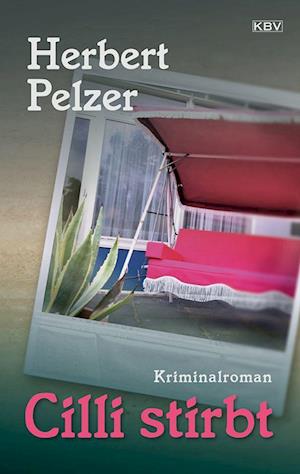 Cover for Herbert Pelzer · Cilli stirbt (Buch) (2024)