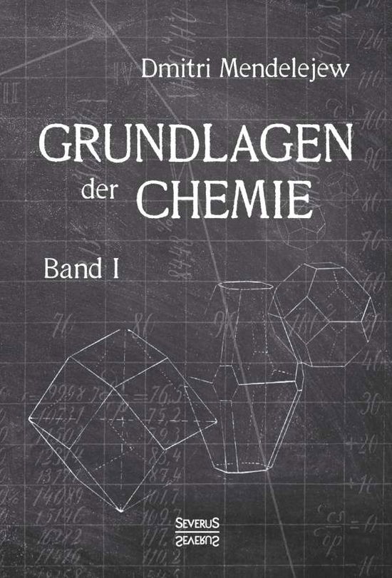 Cover for Mendelejew · Grundlagen der Chemie (Book)