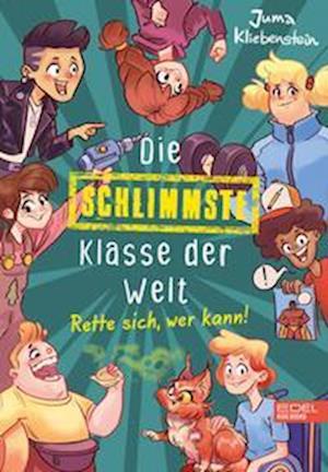 Cover for Juma Kliebenstein · Die schlimmste Klasse der Welt (Band 2) (Book) (2023)