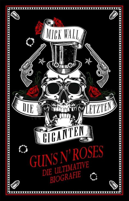 Cover for Wall · Guns N'Roses - Die letzten Gigante (Book)