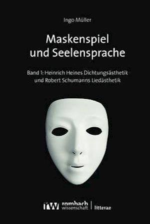 Cover for Müller · Maskenspiel und Seelensprache 1 (Buch) (2020)