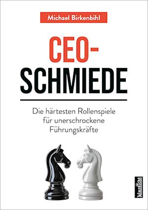 Cover for Michael Birkenbihl · CEO-Schmiede (Book) (2024)