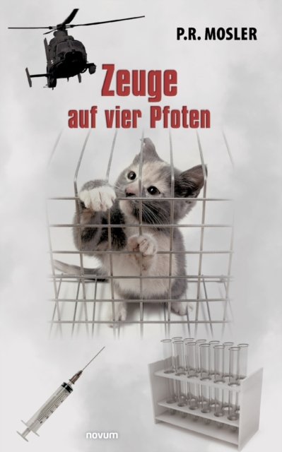 Cover for P R Mosler · Zeuge auf vier Pfoten (Paperback Book) (2022)