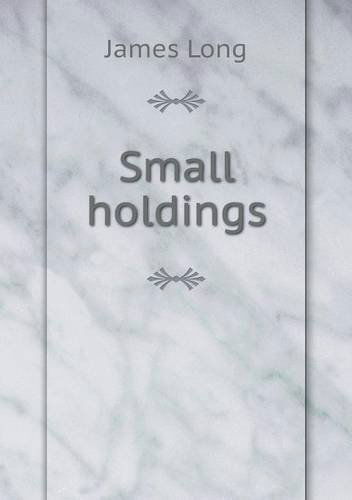 Cover for James Long · Small Holdings (Taschenbuch) (2014)