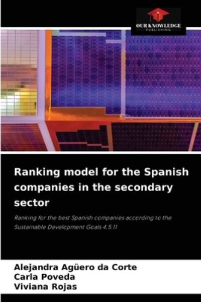 Cover for Alejandra Aguero Da Corte · Ranking model for the Spanish companies in the secondary sector (Paperback Book) (2021)