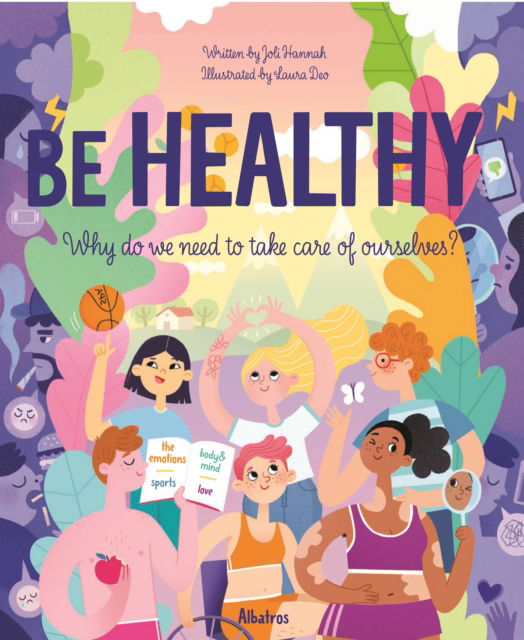 Health: Why We Need to Take Care of Ourselves - Joli Hannah - Livros - Albatros nakladatelstvi as - 9788000070063 - 27 de novembro de 2025