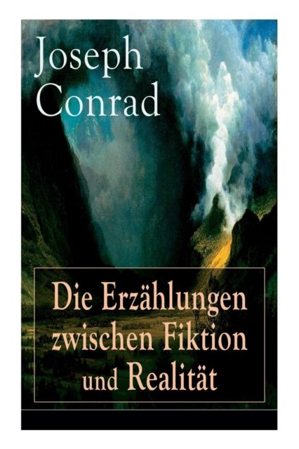 Cover for Joseph Conrad · Die Erz hlungen zwischen Fiktion und Realit t (Paperback Bog) (2018)