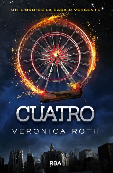 Cover for Veronica Roth · Cuatro (Paperback Book) (2014)