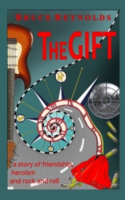 Cover for Bruce Reynolds · The Gift (Paperback Book) (2016)