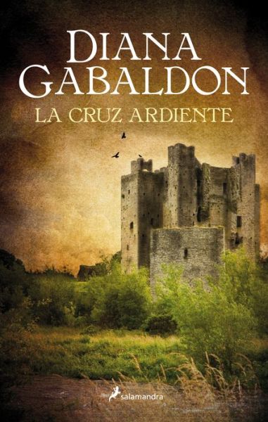 Cover for Gabaldon · La cruz ardiente (Book) (2016)