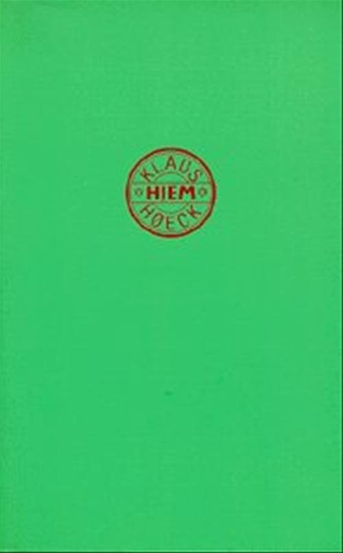 Cover for Klaus Høeck · Hjem (Sewn Spine Book) [2e uitgave] (1998)