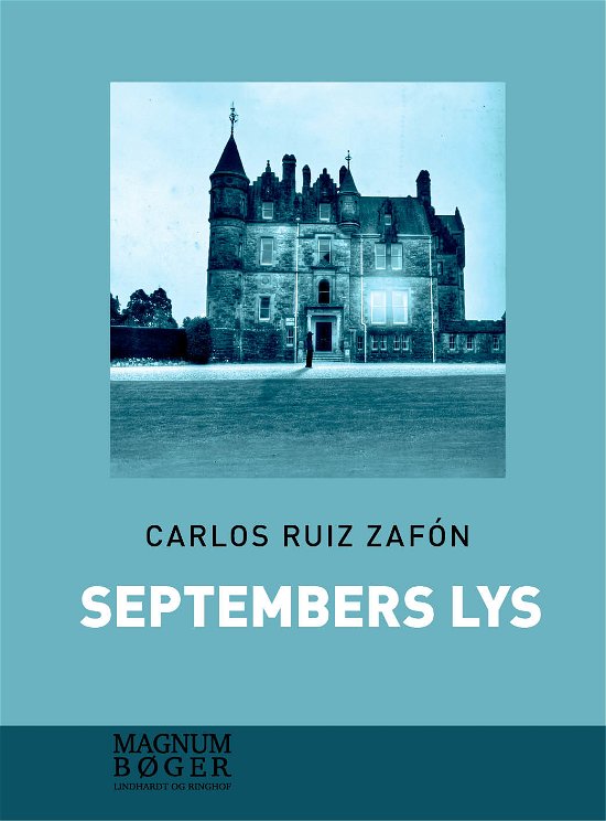 Cover for Carlos Ruiz Zafón · Septembers lys (storskrift) (Bound Book) [1st edition] (2018)