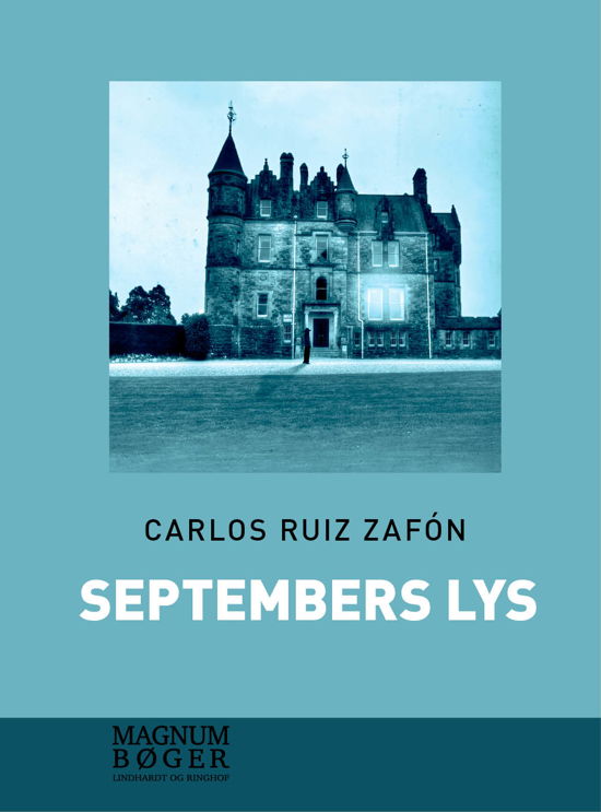 Septembers lys (storskrift) - Carlos Ruiz Zafón - Bøger - Lindhardt & Ringhof - 9788711961063 - 13. april 2018