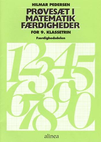 Cover for Hilmar Pedersen · Prøvesæt i matematikfærdigheder for 9. klassetrin (Heftet bok) [5. utgave] (2002)