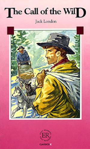 Cover for Jack London · Easy Readers: The Call of the Wild, e-bog (N/A) [1. udgave] (2012)