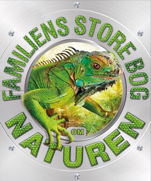 Cover for Familiens store bog om: Familiens store bog om naturen (Bound Book) [1th edição] (2018)