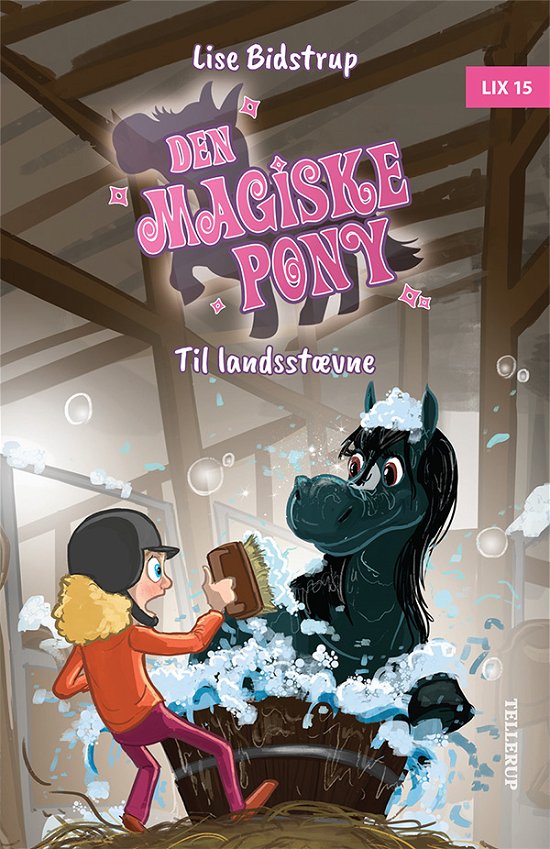 Cover for Lise Bidstrup · Den magiske pony,6: Den magiske pony #6: Til landsstævne (Hardcover Book) [1.º edición] (2022)