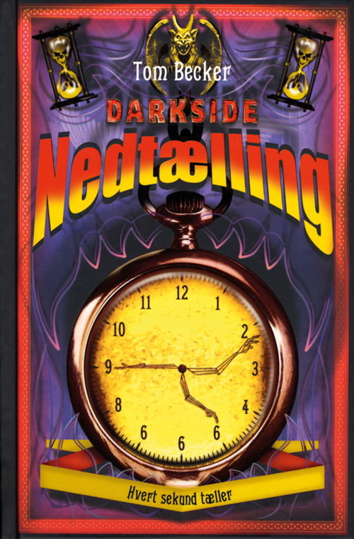 Darkside: Nedtælling - Tom Becker - Książki - Flachs - 9788762716063 - 16 sierpnia 2010