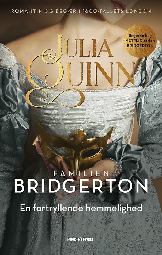 Cover for Julia Quinn · Bridgerton: Bridgerton. En fortryllende hemmelighed (Sewn Spine Book) [1er édition] (2020)