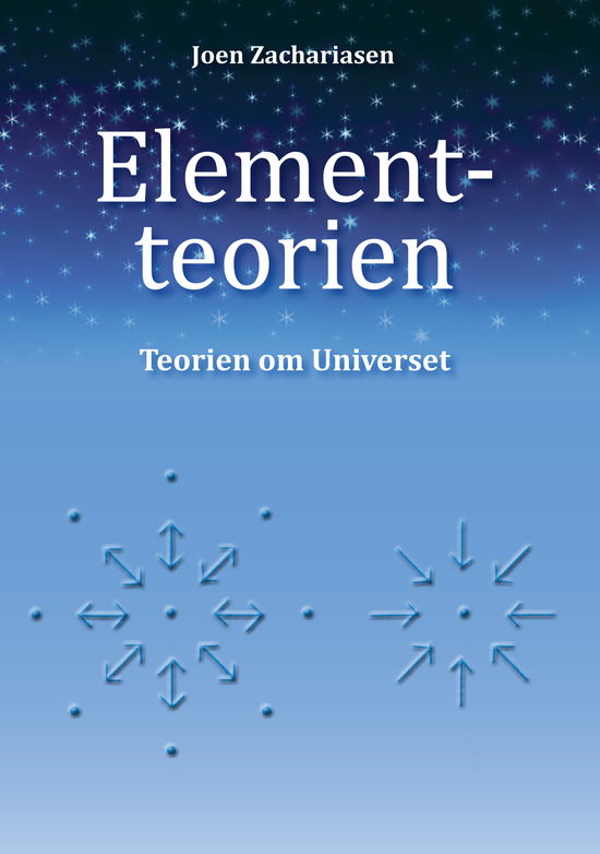 Cover for Joen Zachariasen · Elementteorien (Book) [1st edition] [Paperback] (2013)