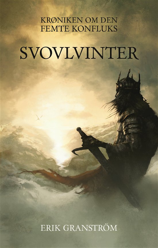 Cover for Erik Granström · Krøniken om den femte konfluks: Svovlvinter (Paperback Book) [1. Painos] (2018)