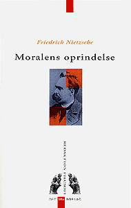 Cover for Nietzsche · Redaktion Filosofi: Moralens oprindelse (Heftet bok) [1. utgave] (1999)