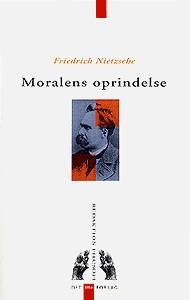 Cover for Nietzsche · Redaktion Filosofi: Moralens oprindelse (Hæftet bog) [1. udgave] (1999)